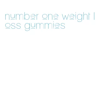 number one weight loss gummies