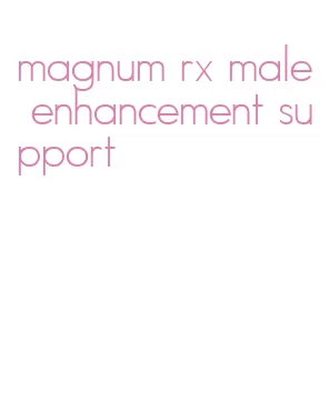 magnum rx male enhancement support