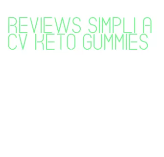 reviews simpli acv keto gummies