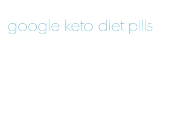 google keto diet pills