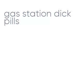 gas station dick pills