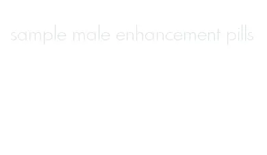 sample male enhancement pills