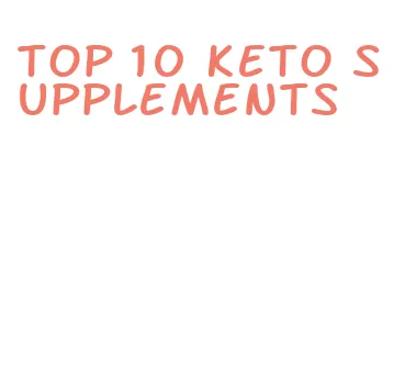 top 10 keto supplements