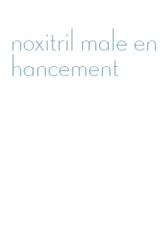 noxitril male enhancement