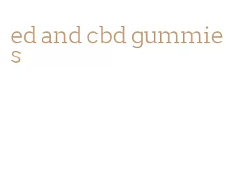 ed and cbd gummies