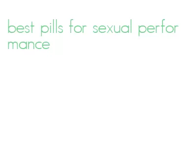 best pills for sexual performance