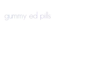 gummy ed pills