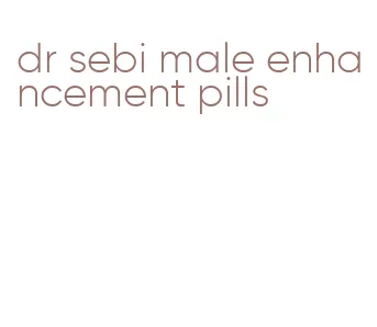 dr sebi male enhancement pills