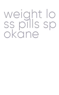 weight loss pills spokane