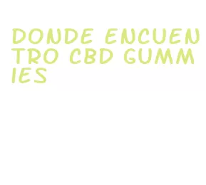 donde encuentro cbd gummies