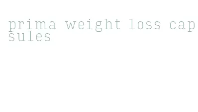 prima weight loss capsules