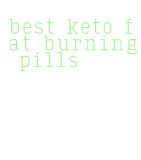 best keto fat burning pills