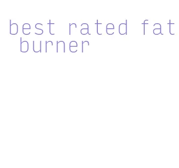 best rated fat burner