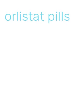 orlistat pills