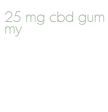 25 mg cbd gummy