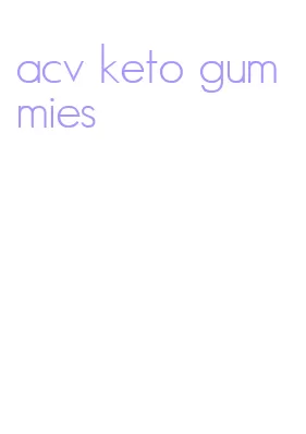 acv keto gummies