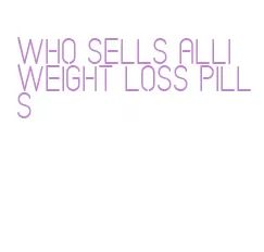 who sells alli weight loss pills