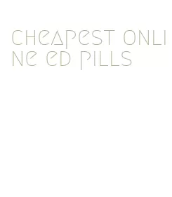 cheapest online ed pills