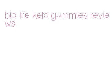 bio-life keto gummies reviews