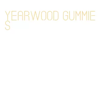 yearwood gummies