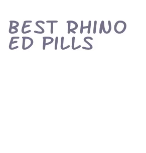 best rhino ed pills