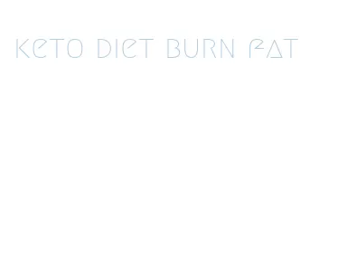 keto diet burn fat