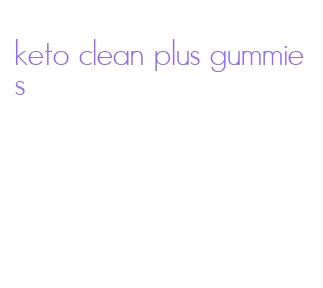 keto clean plus gummies