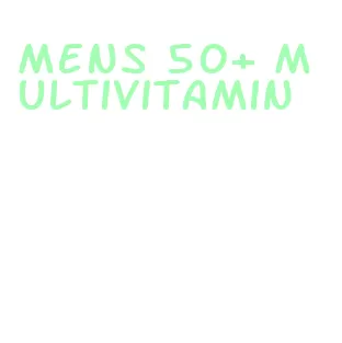 mens 50+ multivitamin