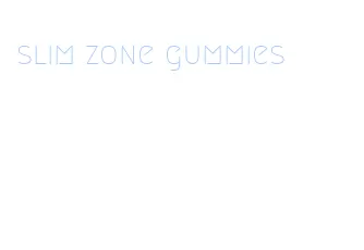 slim zone gummies