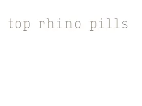 top rhino pills