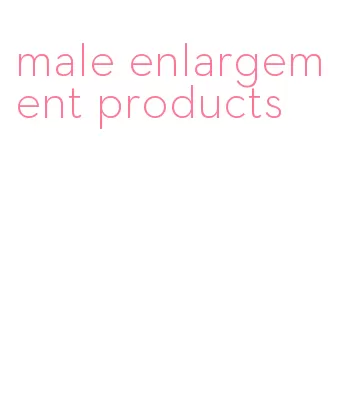 male enlargement products