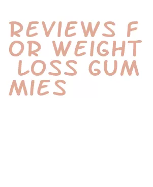 reviews for weight loss gummies