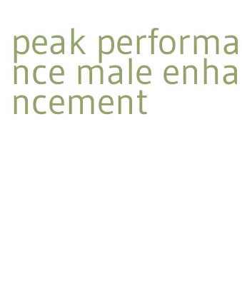 peak performance male enhancement