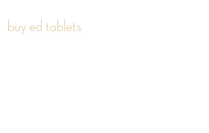 buy ed tablets