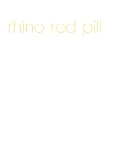 rhino red pill