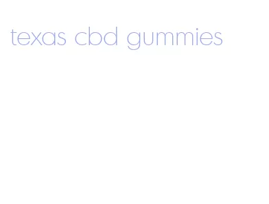 texas cbd gummies