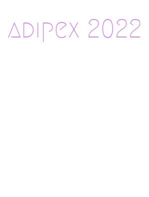 adipex 2022