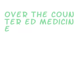 over the counter ed medicine