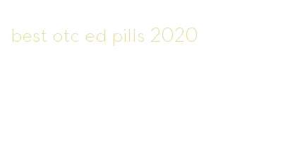 best otc ed pills 2020