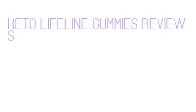 keto lifeline gummies reviews