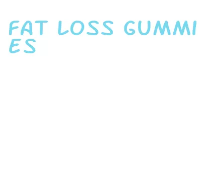 fat loss gummies