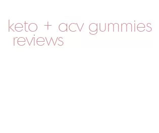 keto + acv gummies reviews