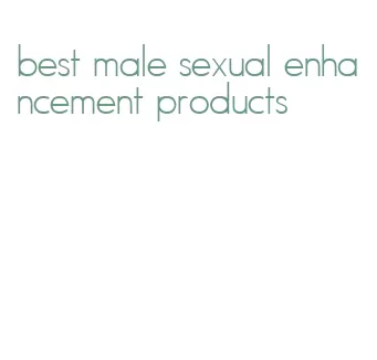 best male sexual enhancement products