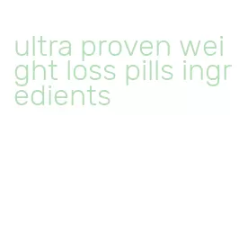 ultra proven weight loss pills ingredients