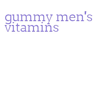 gummy men's vitamins