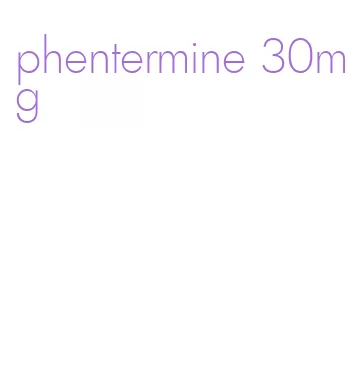 phentermine 30mg