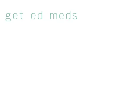 get ed meds