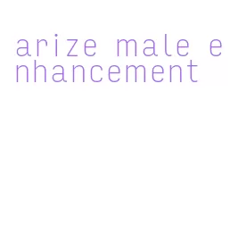 arize male enhancement