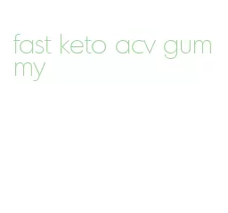 fast keto acv gummy