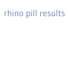 rhino pill results